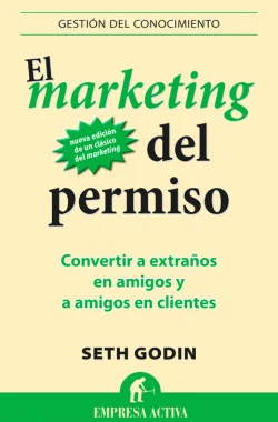 Marketing del permiso – Seth Godin