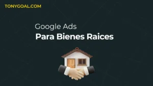 captación de propiedades con Google Ads